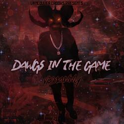Dawgs In The Game