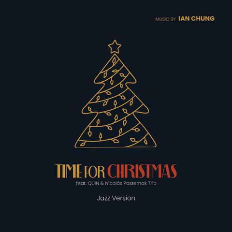 Time for Christmas (feat. Joaquin De Leon & Nicolás Posternak Trío)