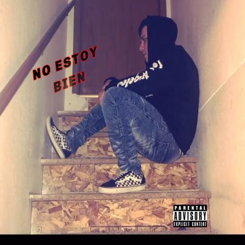 NO ESTOY BIEN