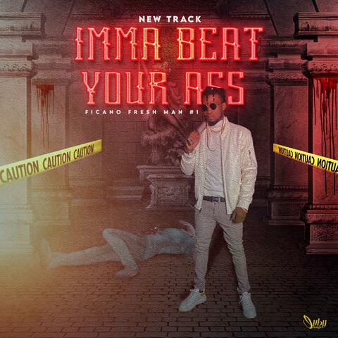 beat your ass