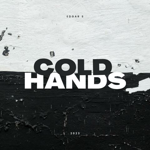 Cold Hands