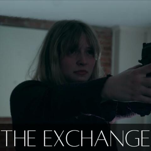 The Exchange (Original Short Film Soundtrack)