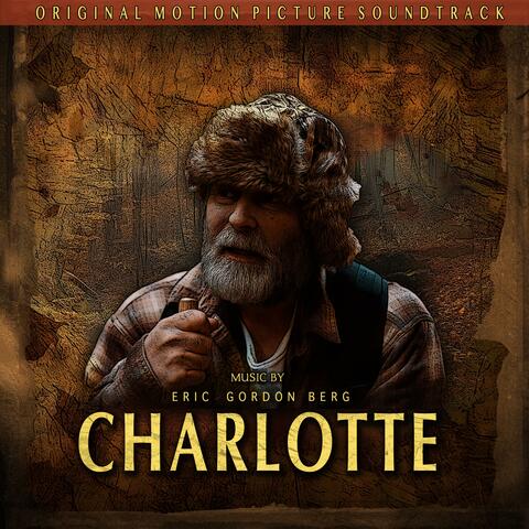 Charlotte (Original Motion Picture Soundtrack)