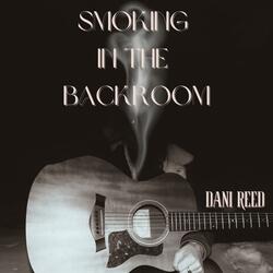 Smoking in the Backroom