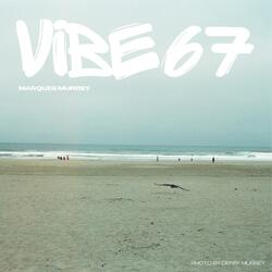 Vibe 67