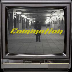 Commotion