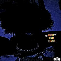 Money For Fun! (feat. Crimsons Red)