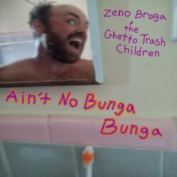 Ain't No Bunga Bunga