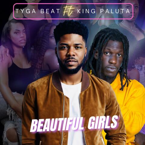 Beautiful girls (feat. King paluta)