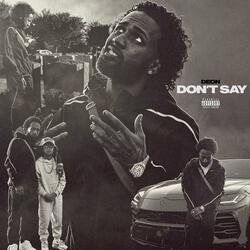 DONT SAY