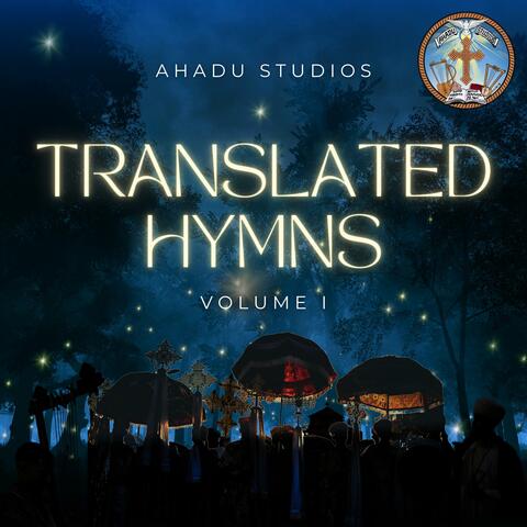 Translated Hymns (Volume I)