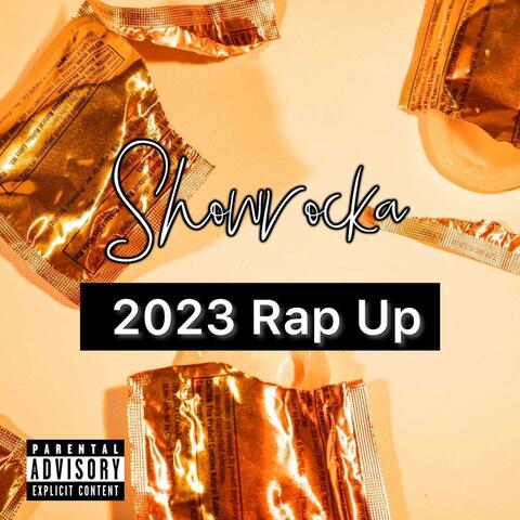 2023 Rap Up (I'm About To)