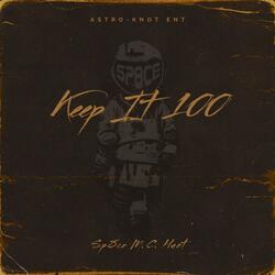 Keep it 100