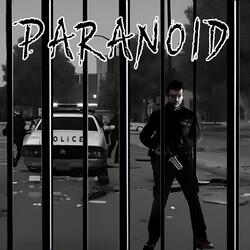 Paranoid (feat. Nehemiah)