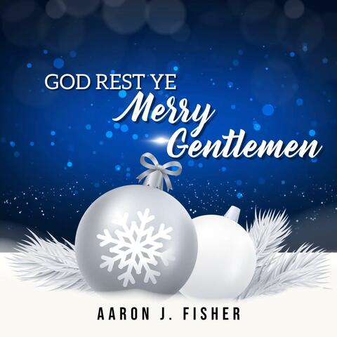 God Rest Ye Merry Gentlemen