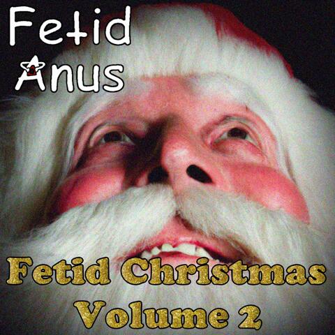Fetid Christmas Volume 2