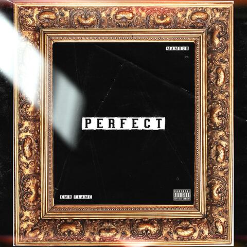 Perfect (feat. MAMBUH)