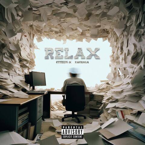 RELAX (feat. Kashaga)