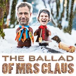 The Ballad of Mrs.Claus