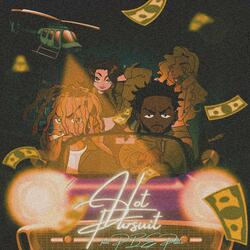 Hot Pursuit (feat. PBE Pluto)