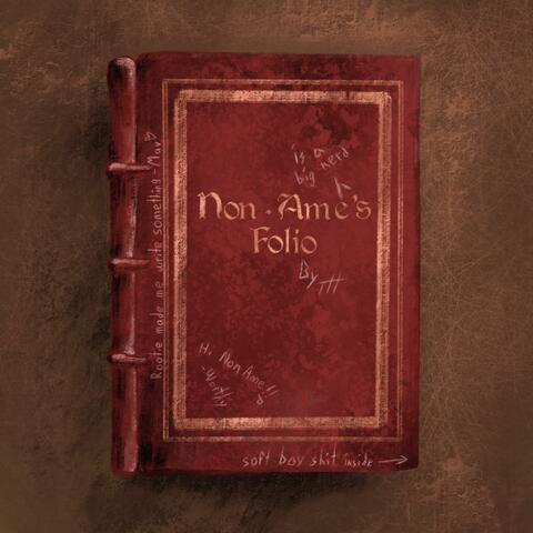 Non-Amé's Folio