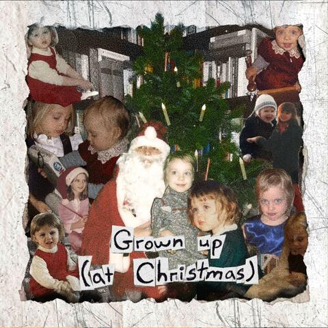 Grown up (at Christmas)