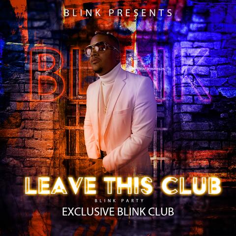 Leave This Club