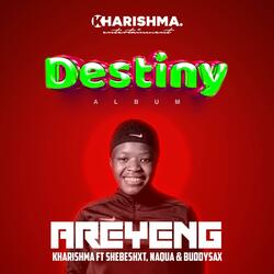 A'reyeng (feat. Shebeshxt & Buddy Sax)
