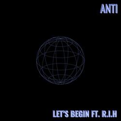 Let's begin (feat. R.I.H)