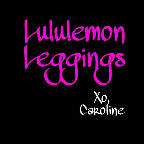Lululemon Leggings...