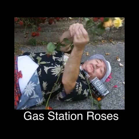 Gas Station Roses (remixed)