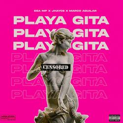 Playa Gita (feat. EMME A & Bandido V)