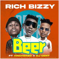 Beer (feat. Vinchenzo & Dj Cent)