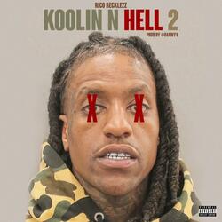Koolin n Hell 2 Intro