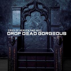 Drop Dead Gorgeous (feat. Anthony Ornelas & Misstiq)