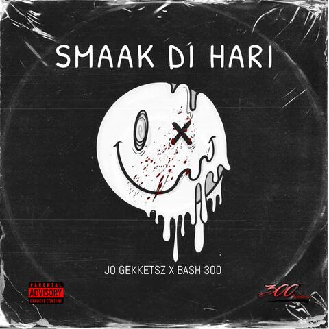 Smaak Di Hari (feat. bash300)