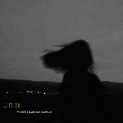 Timro Laghi Ho Sadhai (feat. Isri)