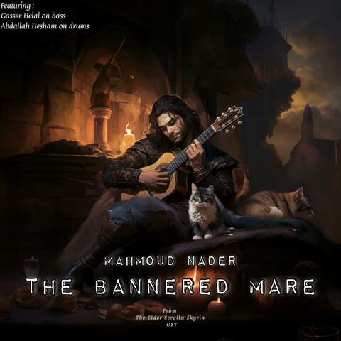 The Bannered Mare (Epic Rock)