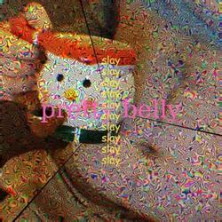 pretty belly (slay)