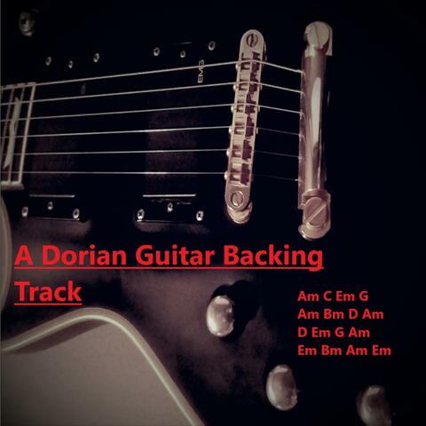 A Dorian Guitar Backing Track