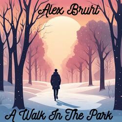 A Walk In The Park