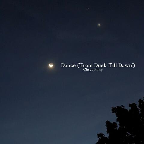 Dance (From Dusk Till Dawn)