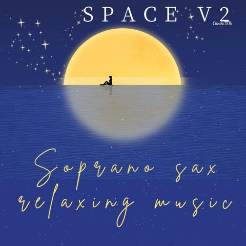 Soprano sax relaxing music