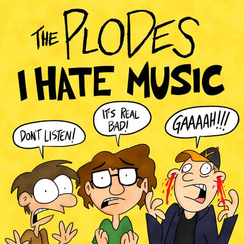 I Hate Music