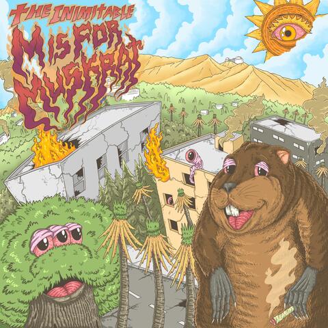 The Inimitable M is for Muskrat