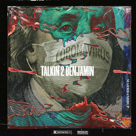 Talkin 2 Benjamin