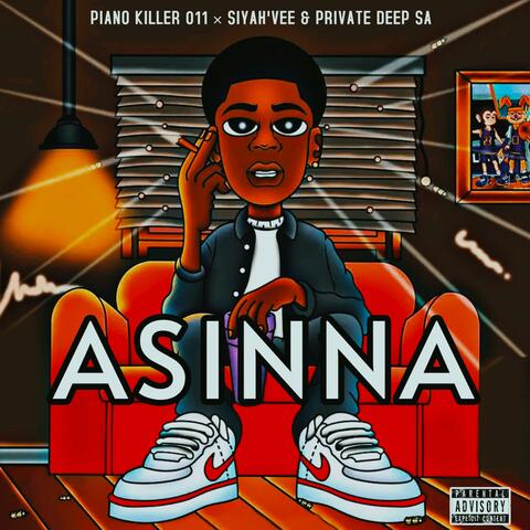 Asinna (feat. Siyah'Vee & Private Deep SA)