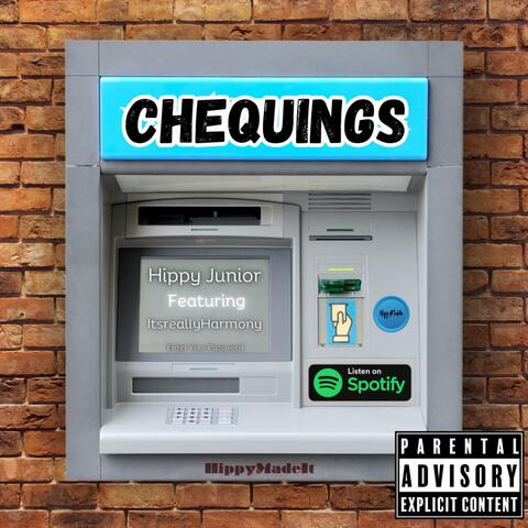 Chequings (feat. Itsreallyharmony)