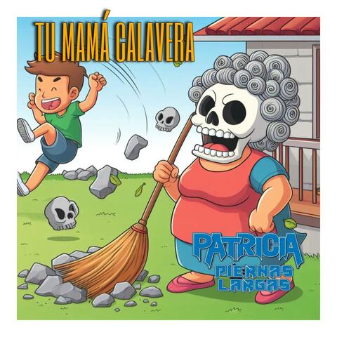 TU MAMÁ CALAVERA