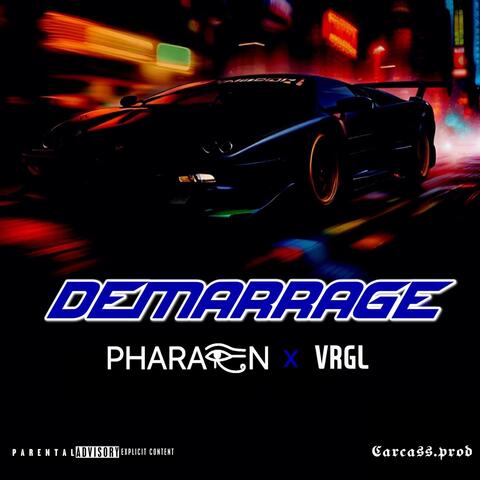 Démarrage (feat. VRGL)